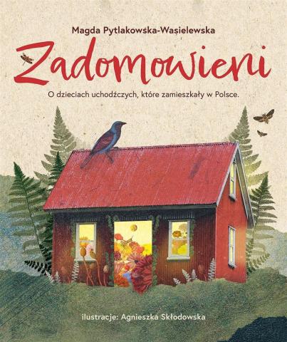 Zadomowieni. O dzieciach uchodźczych