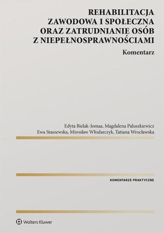 Rehabilitacja zawodowa i społeczna..