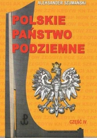 Polskie Państwo Podziemne cz.4