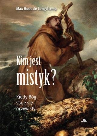 Kim jest mistyk?