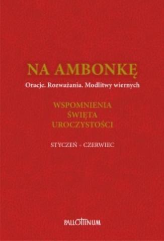 Na ambonkę T.3 styczeń-czerwiec