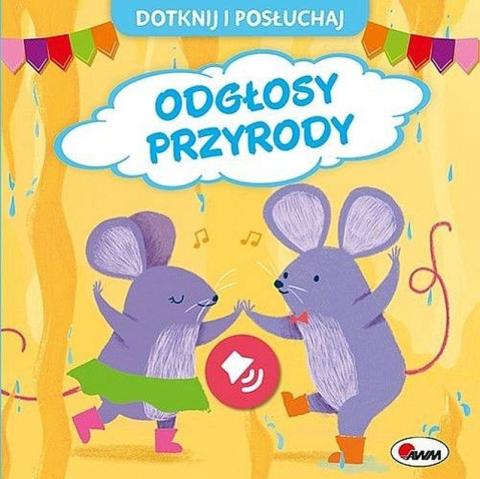 Odgłosy przyrody. Dotknij i posłuchaj