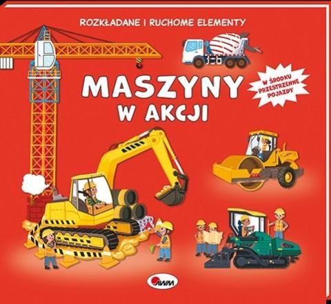 Rozkładane i ruchome elementy. Maszyny w akcji