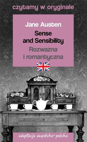 Sense and Sensibility / Rozważna i romantyczna