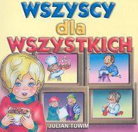 Wszyscy dla wszystkich - J. Tuwim LIWONA