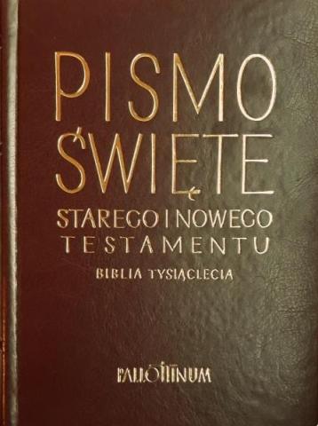 Biblia Tysiąclecia - Pismo Święte ST i NT