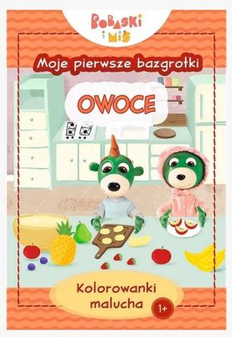 Bobaski i Miś. Owoce