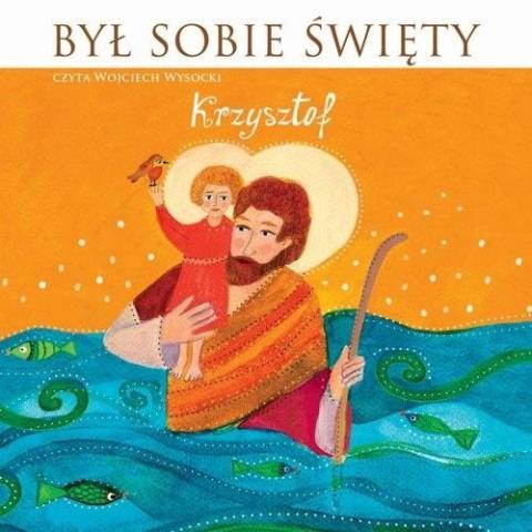 Był sobie Święty Krzysztof audiobook