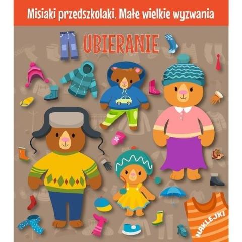 Misiaki przedszkolaki. Ubieranie