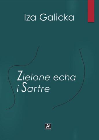 Zielone echa i Sartre