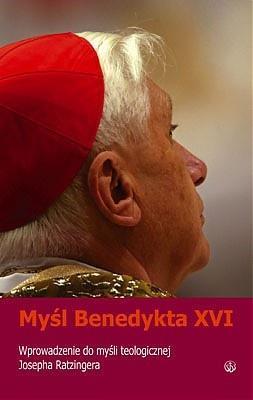 Myśl Benedykta XVI.