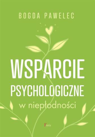 Wsparcie psychologiczne w niepłodności