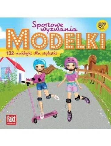 Fakt dla dziewczynek Modelki. Sportowe wyzwanie