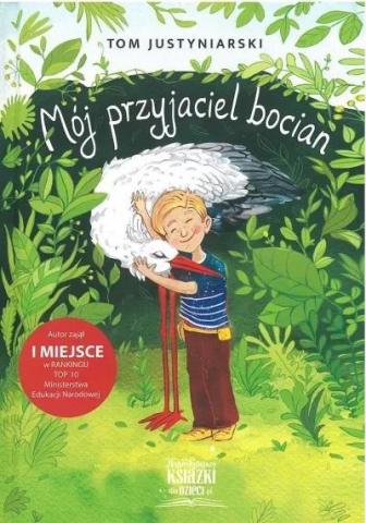 Mój przyjaciel bocian