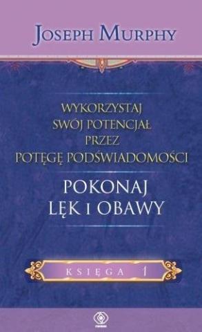 Pokonaj lęk i obawy