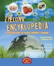 Zielona encyklopedia, czyli wszystko, co musisz...