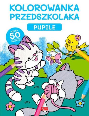 Kolorowanka przedszkolaka. Pupile