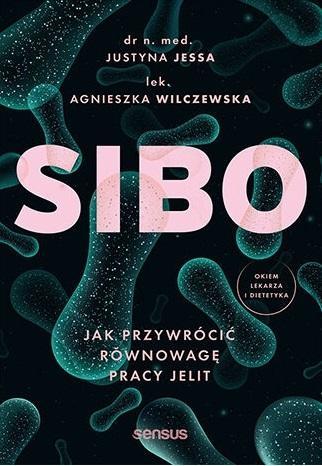 SIBO. Jak przywrócić równowagę pracy jelit