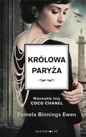 Coco Chanel. Królowa Paryża