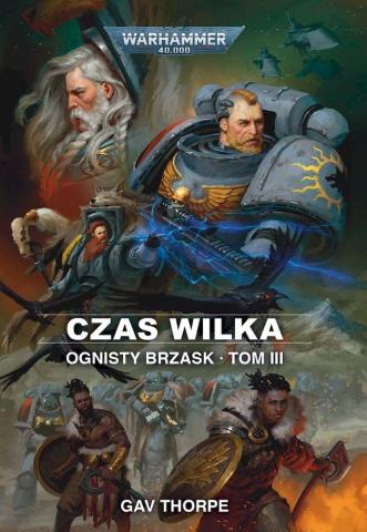 Ognisty brzask T.3 Czas Wilka