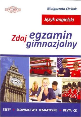 English. Zdaj egzamin gimnazjalny WAGROS