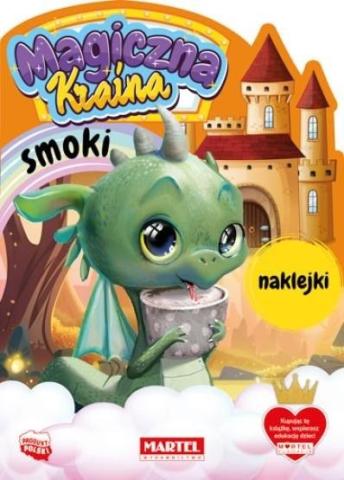 Magiczna kraina. Smoki z naklejkami