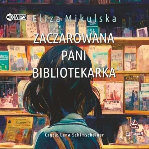 Zaczarowana pani bibliotekarka audiobook