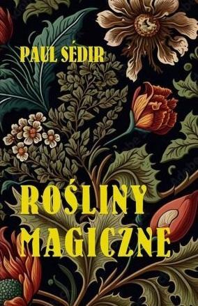 Rośliny Magiczne