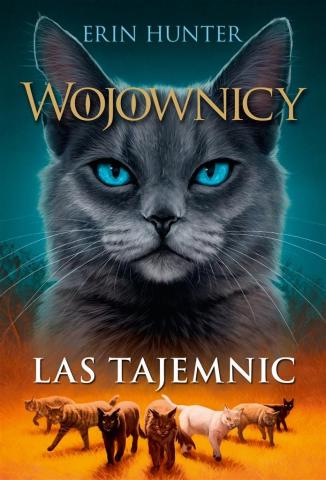 Wojownicy T.3 Las tajemnic w.2023