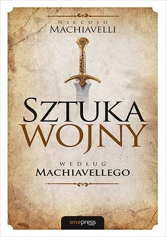 Sztuka wojny według Machiavellego