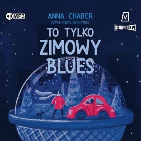 To tylko zimowy blues audiobook