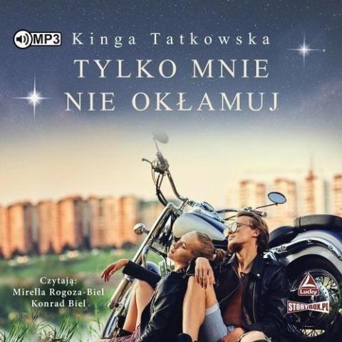 Tylko mnie nie okłamuj audiobook