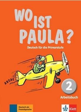 Wo ist Paula? 2 Arbeitsbuch + MP3