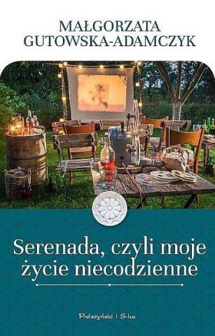 Serenada, czyli moje życie niecodzienne DL