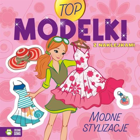 Top Modelki. Modne stylizacje