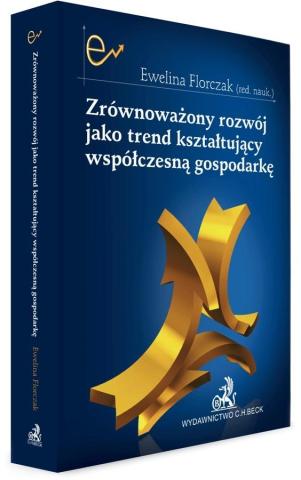 Zrównoważony rozwój jako trend kształtujący...