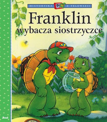 Historyjka z telewizji Franklin wybacza siostrzyce