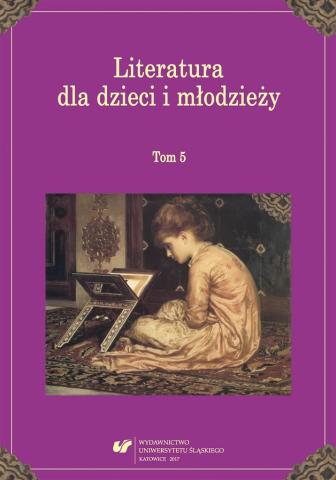 Literatura dla dzieci i młodzieży T.5