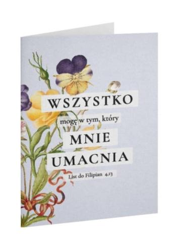 Kartka składana - Wszystko mogę - kwiaty