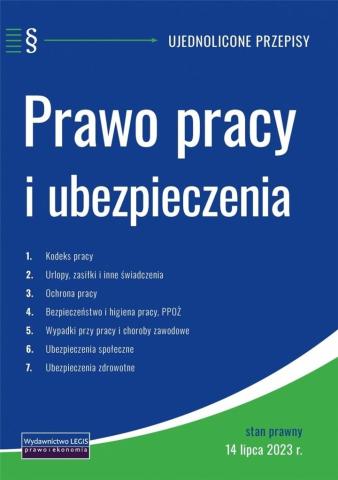 Prawo pracy i ubezpieczenia -ujednolicone przepisy