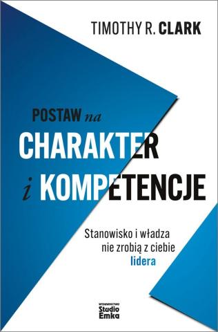 Postaw na charakter i kompetencje