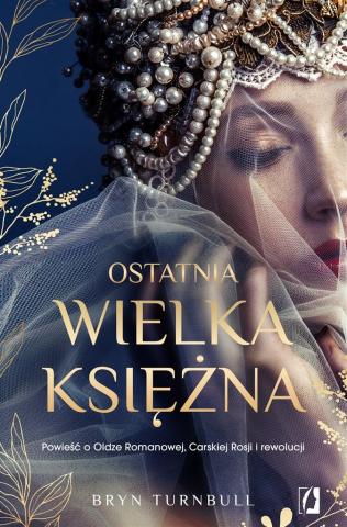 Ostatnia wielka księżna