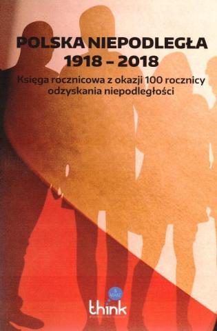 Polska niepodległa 1918-2018