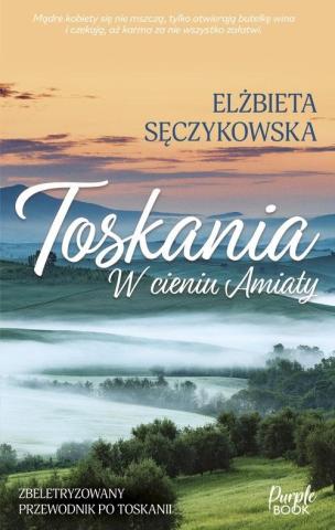 Toskania. W cieniu Amiaty DL