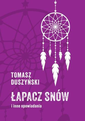 Łapacz snów i inne opowiadania