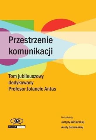 Przestrzenie komunikacji