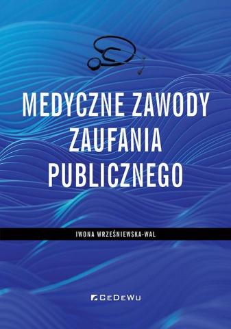 Medyczne zawody zaufania publicznego