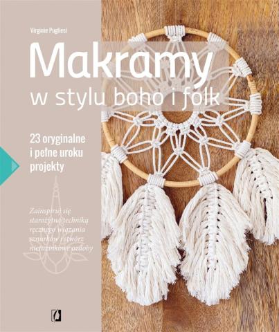 Makramy w stylu boho i folk