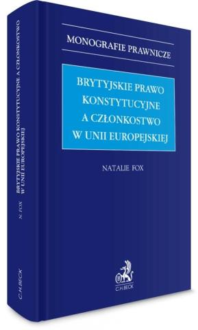 Brytyjskie prawo konstytucyjne a członkostwo w UE