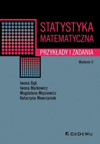 Statystyka matematyczna. Przykłady i zadania w.2